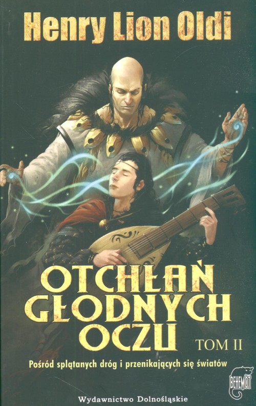 Image of Otchłań głodnych oczu Tom II Pośrod splątanych dróg i przenikających się światów