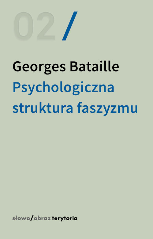 Image of Psychologiczna struktura faszyzmu