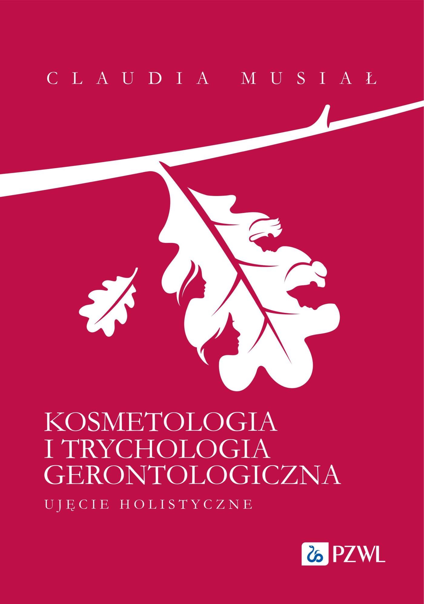 Image of Kosmetologia i trychologia gerontologiczna. Ujęcie holistyczne