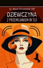 Image of Dziewczyna z przemijaniem w tle