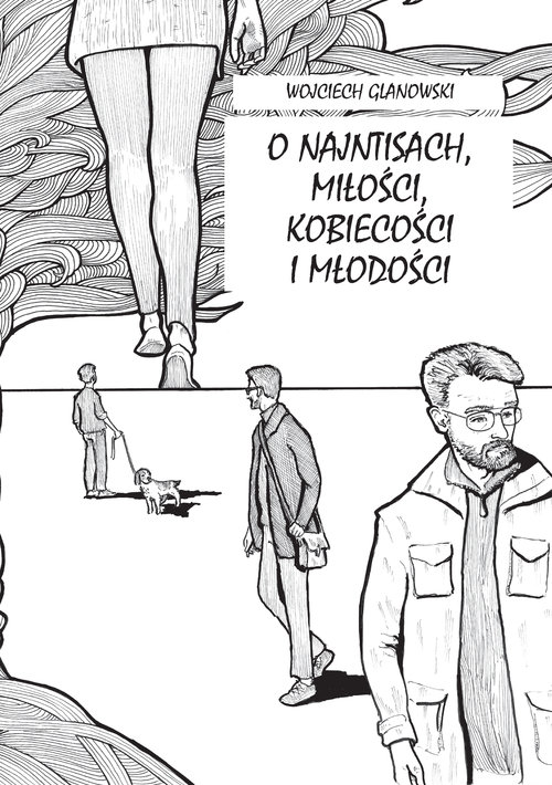 Image of O najntisach miłości kobiecości i młodości