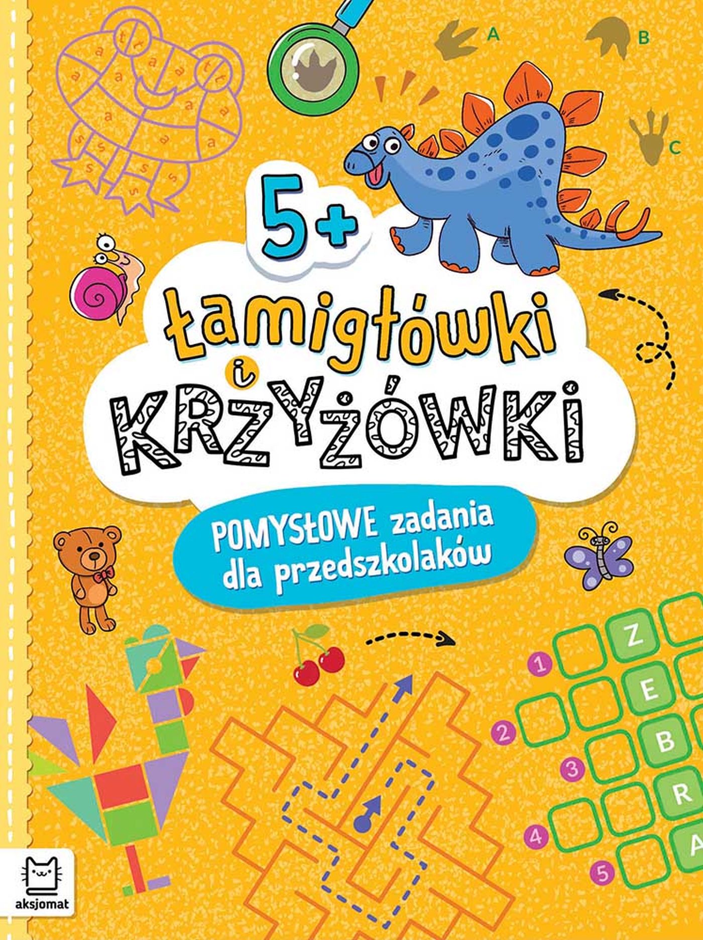 Image of Łamigłówki i krzyżówki. Pomysłowe zadania dla przedszkolaków 5+