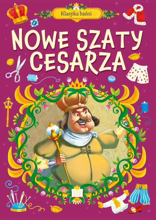 Image of Klasyka baśni. Nowe szaty cesarza