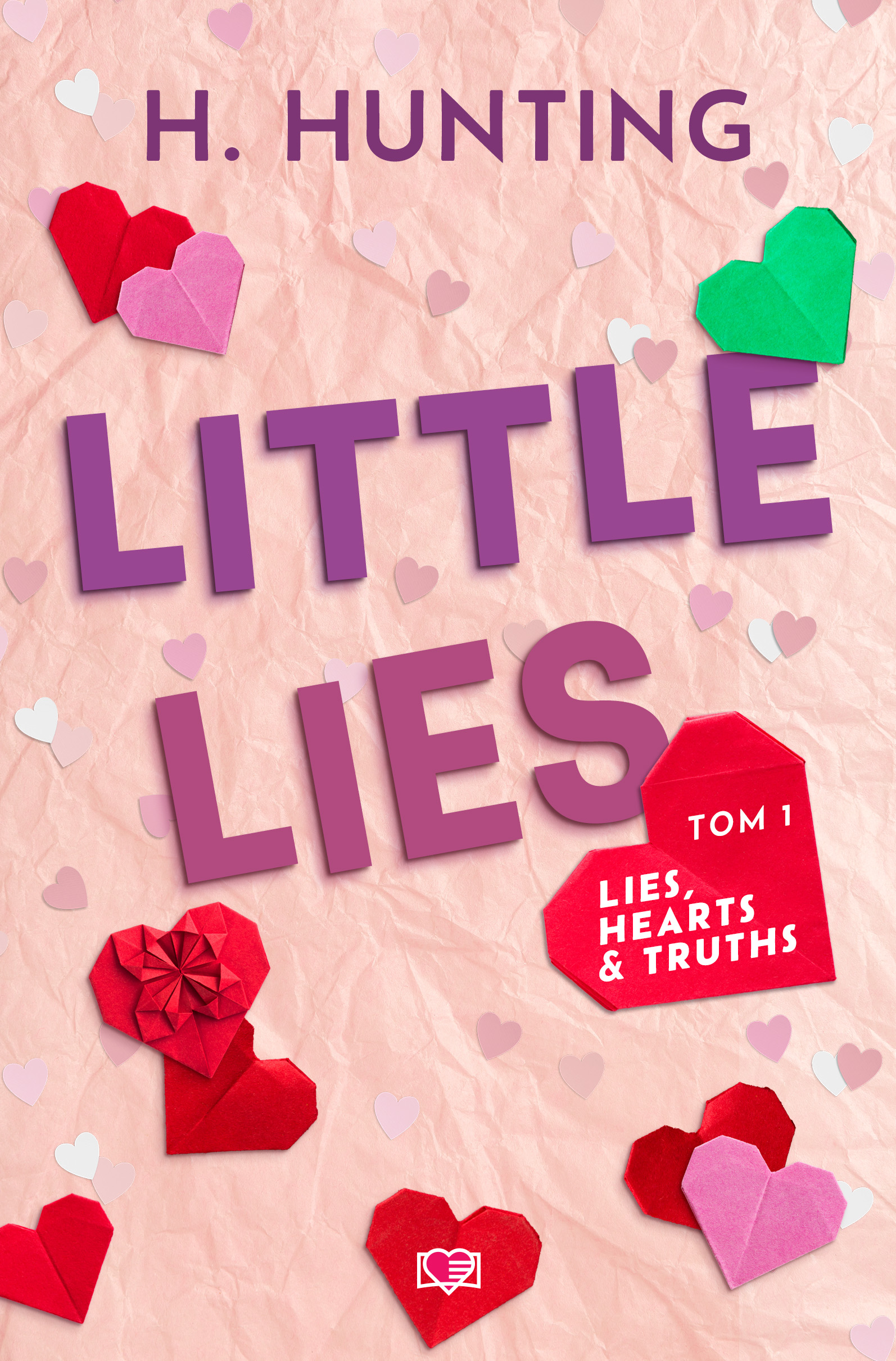 Image of Little Lies. Lies, Hearts & Truths. Tom 1