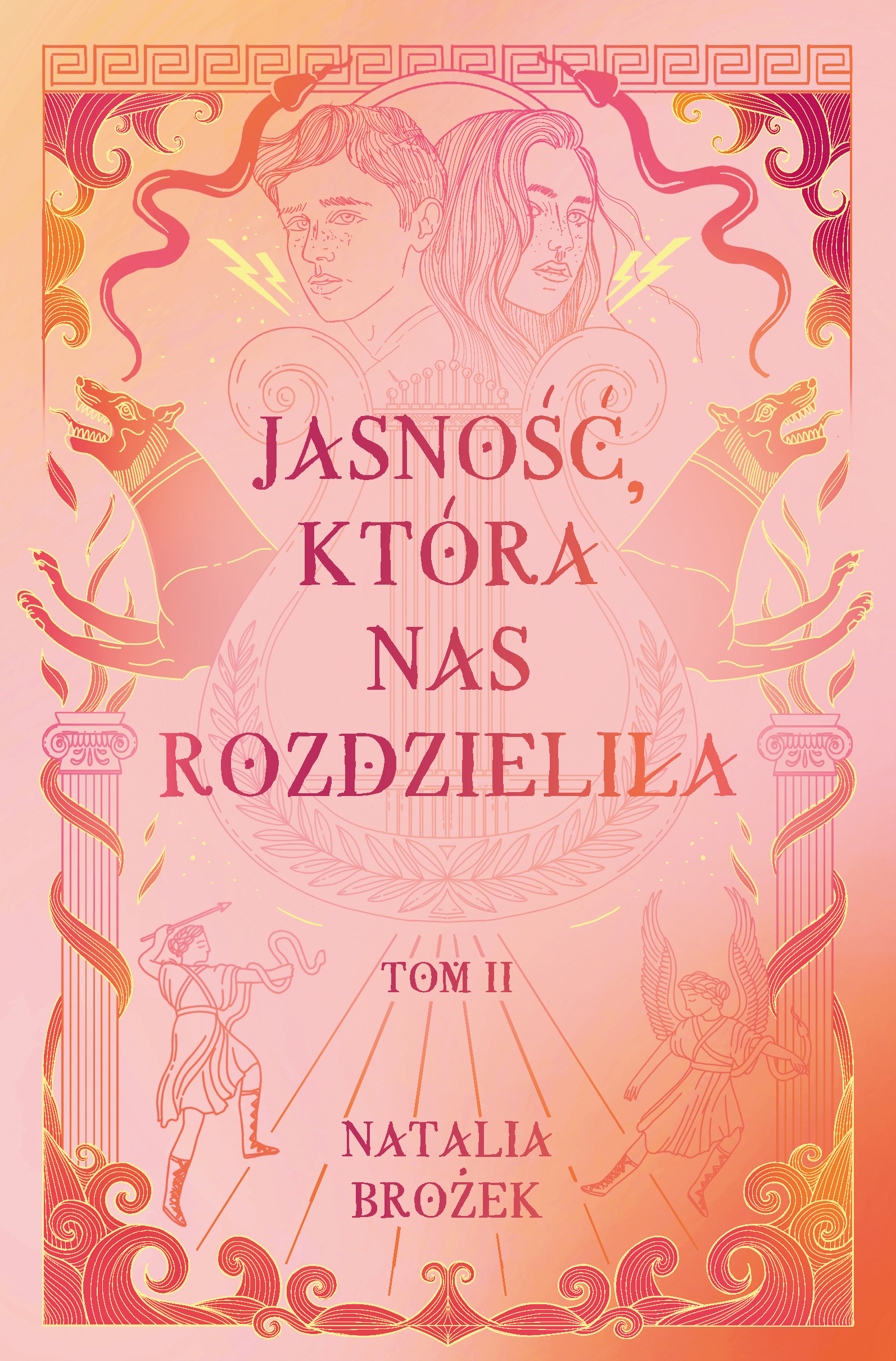 Image of Jasność, która nas rozdzieliła. Ciemność i jasność. Tom 2