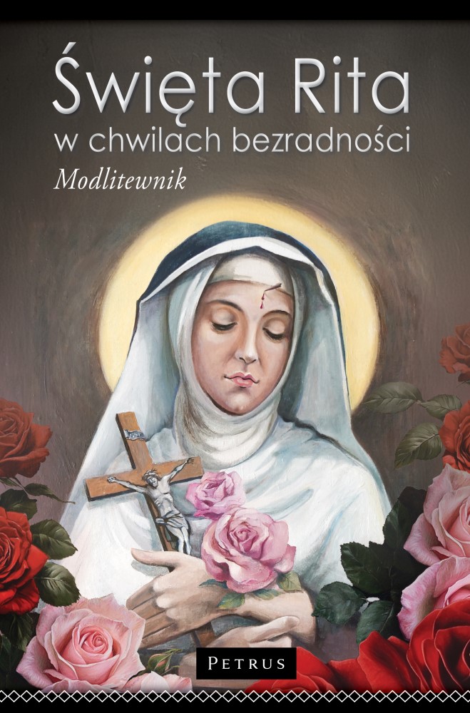 Image of Święta Rita w Chwilach Bezradności. Modlitewnik