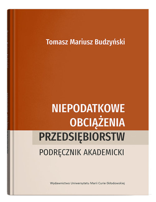 Image of Niepodatkowe obciążenia przedsiębiorstw. Podręcznik akademicki