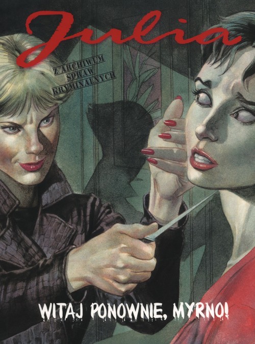 Image of Julia Z archiwum spraw kryminalnych 4 Witaj ponownie Myrno