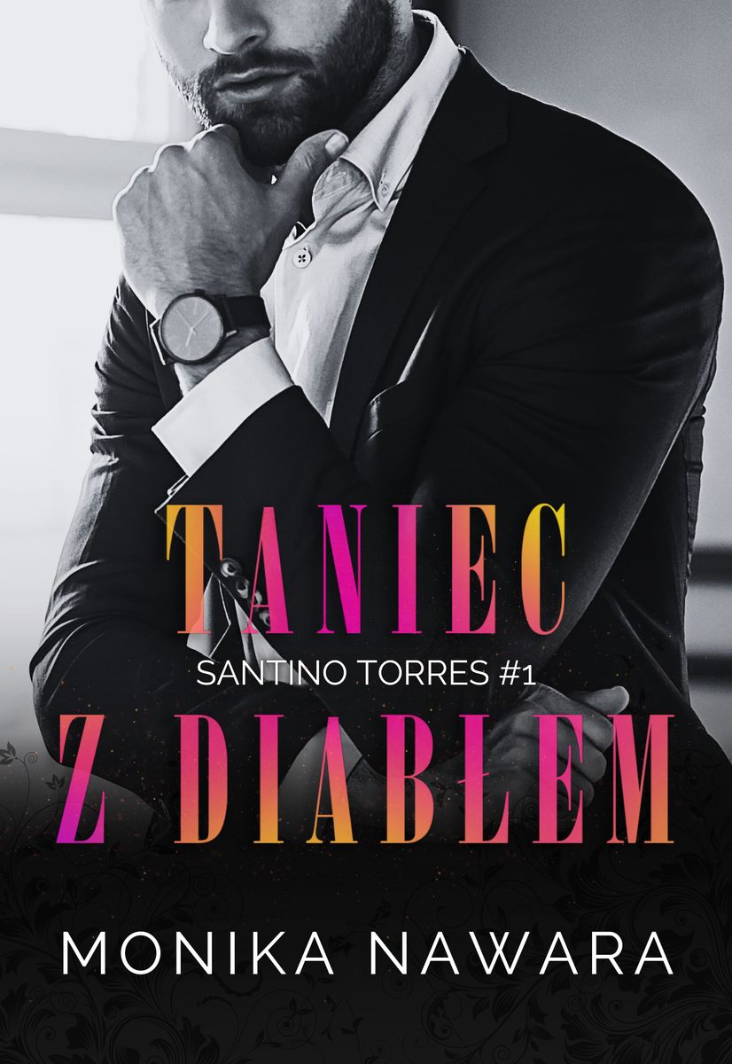 Image of Taniec z diabłem. Santino Torres. Tom 1