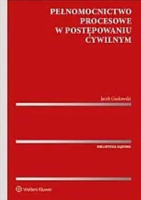 Image of Pełnomocnictwo procesowe w postępowaniu cywilnym
