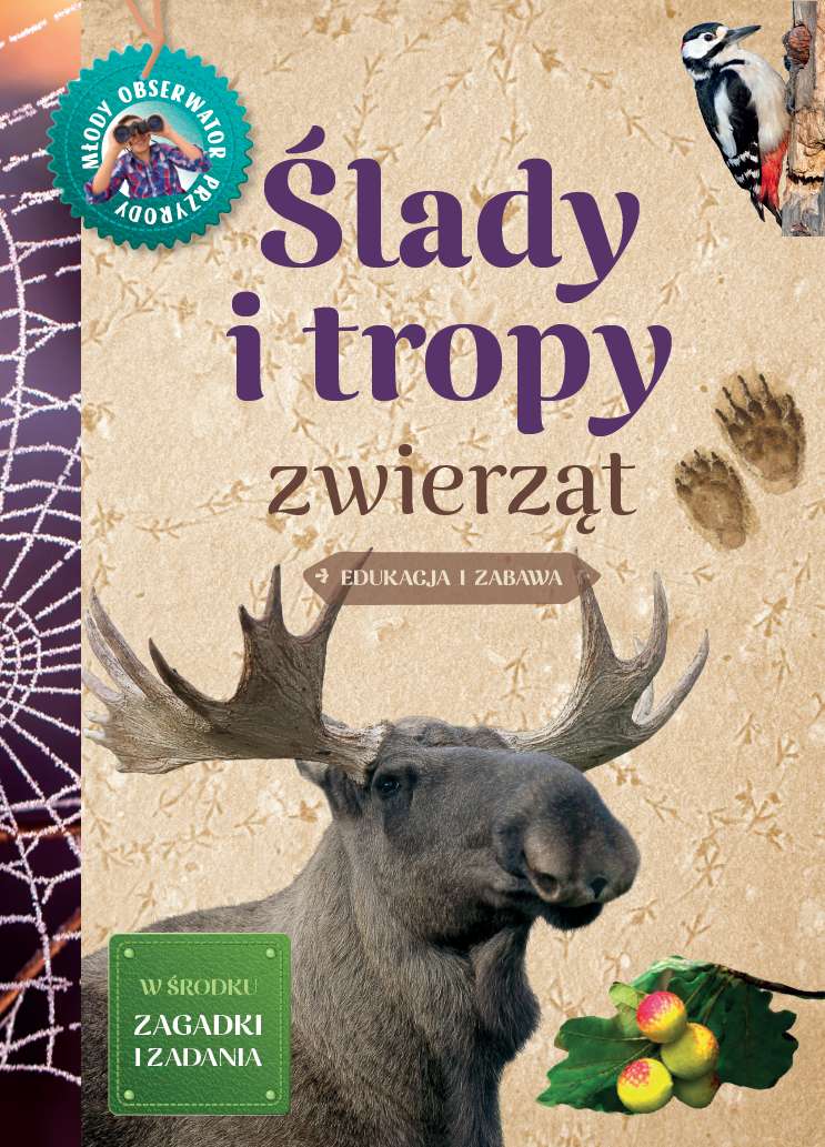 Image of Ślady i tropy zwierząt. Młody Obserwator Przyrody