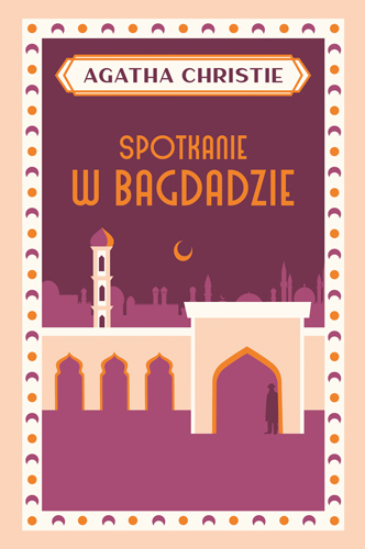 Image of Spotkanie w Bagdadzie wyd. 2024