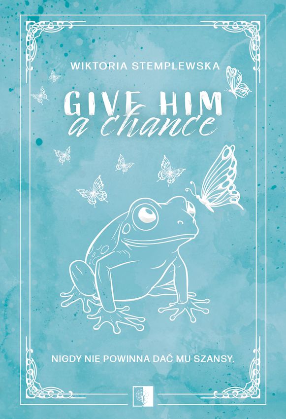 Image of Give Him a Change
