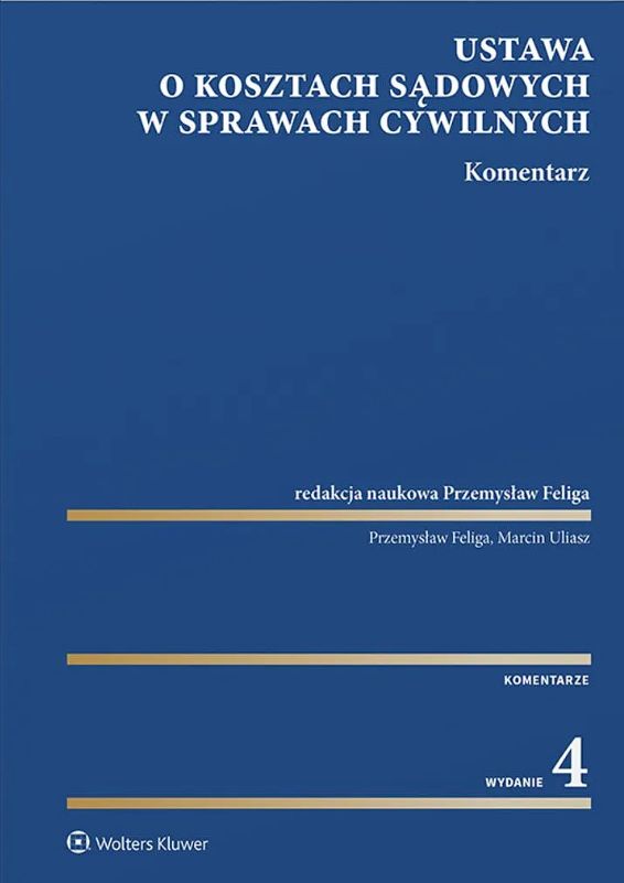 Image of Ustawa o kosztach sądowych w sprawach cywilnych. Komentarz