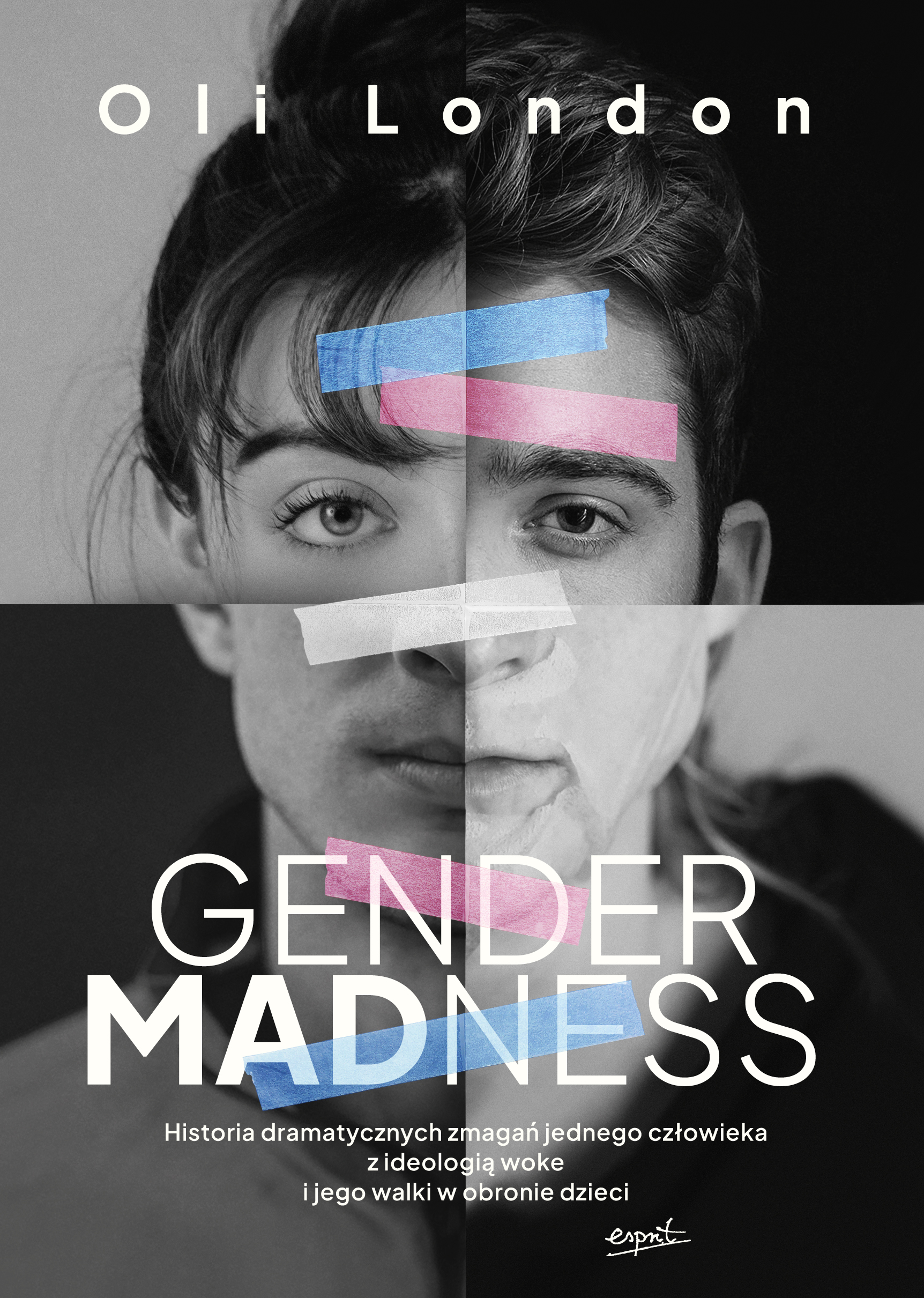 Image of Gender Madness. Historia dramatycznych zmagań jednego człowieka z ideologią woke i jego walki w obronie dzieci