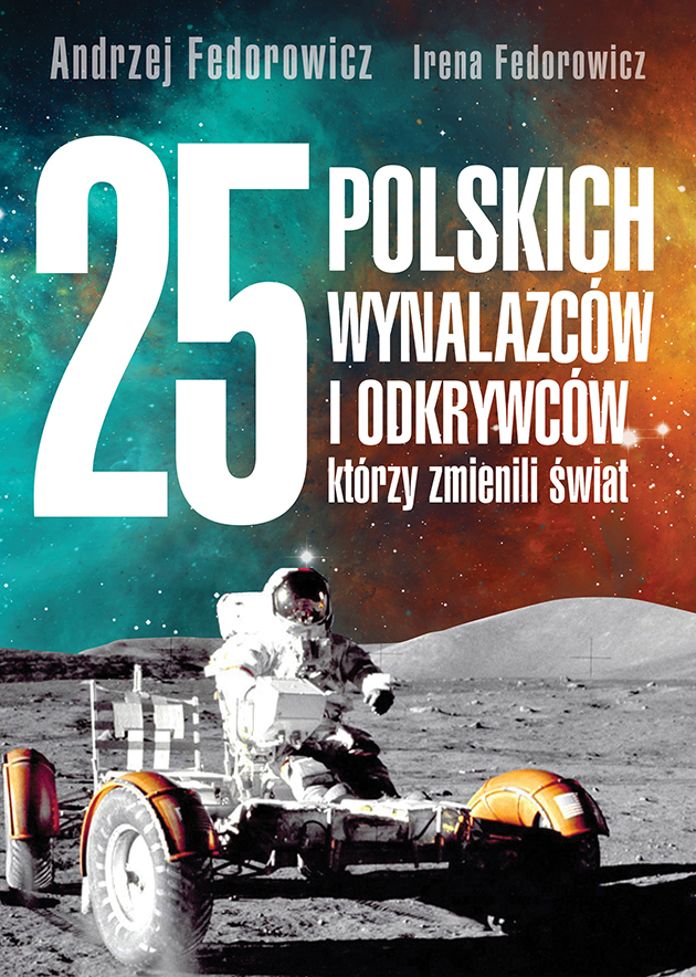 Image of 25 polskich wynalazców i odkrywców, którzy zmienili świat
