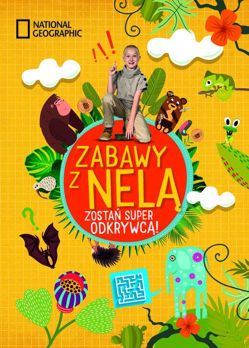 Image of Zabawy z Nelą. Zostań super odkrywcą