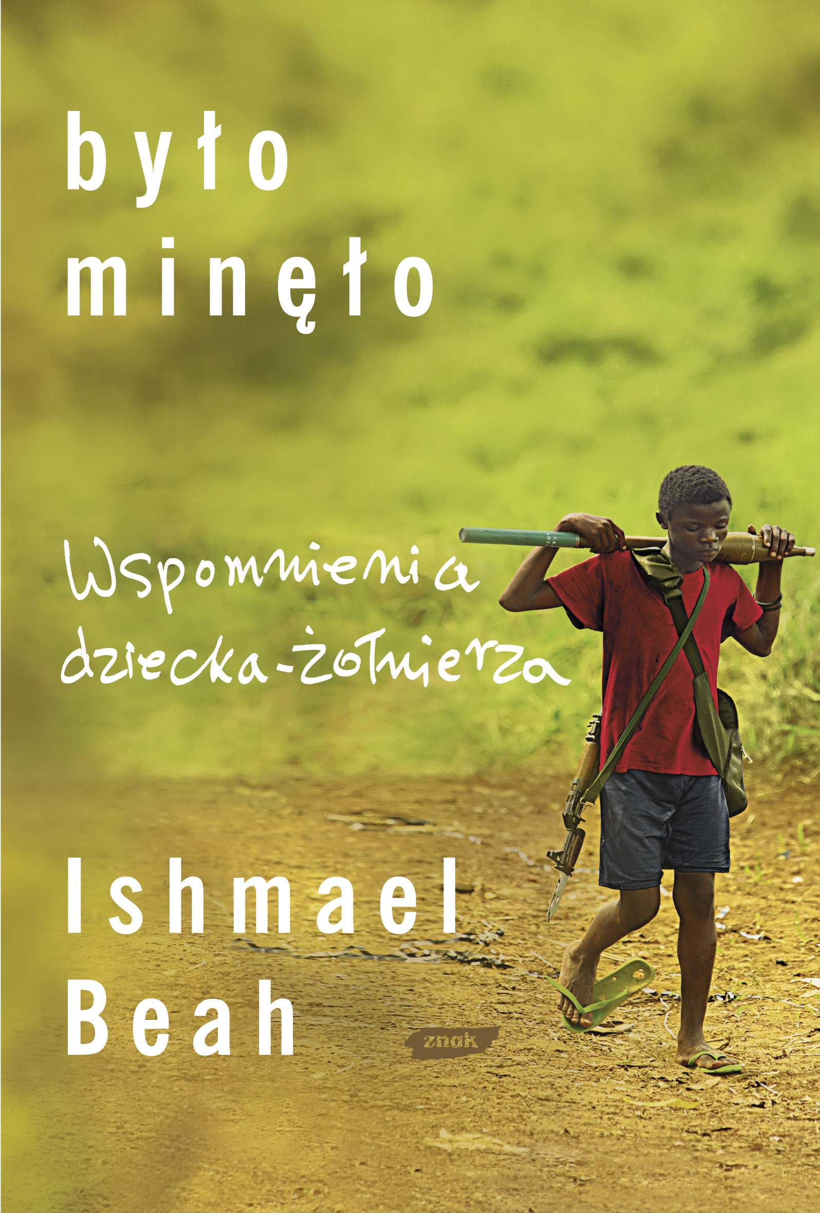 Image of Było minęło. Wspomnienia dziecka- żołnierza