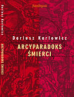 Image of Arcyparadoks śmierci