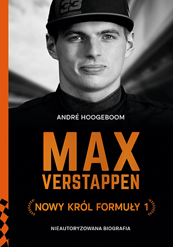 Image of Max Verstappen. Nowy król Formuły 1