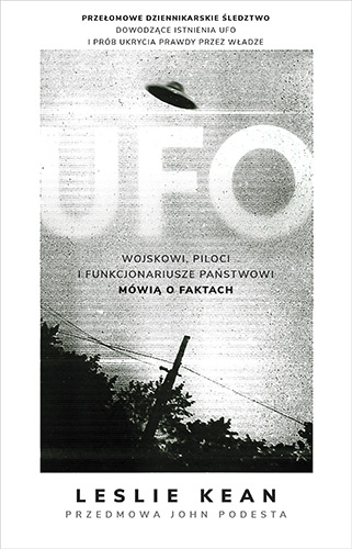 Image of UFO. Wojskowi, piloci i funkcjonariusze państwowi mówią o fa