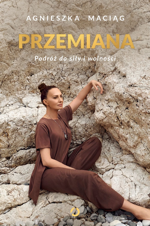 Image of Przemiana. Podróż do siły i wolności
