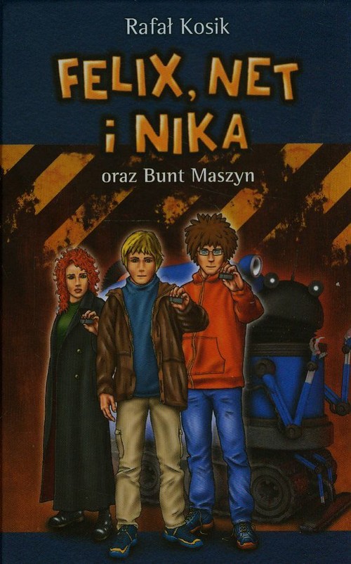 Image of Felix, Net i Nika oraz Bunt Maszyn