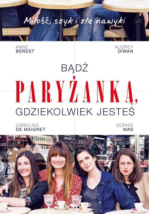 Image of Bądź paryżanką, gdziekolwiek jesteś