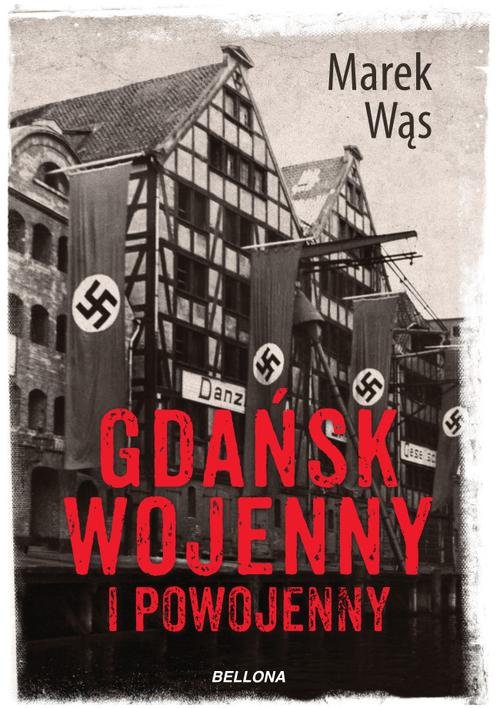 Image of Gdańsk wojenny i powojenny