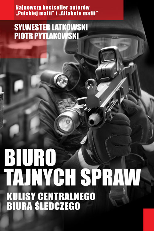 Image of Biuro tajnych spraw. Kulisy Centralnego Biura Śledczego