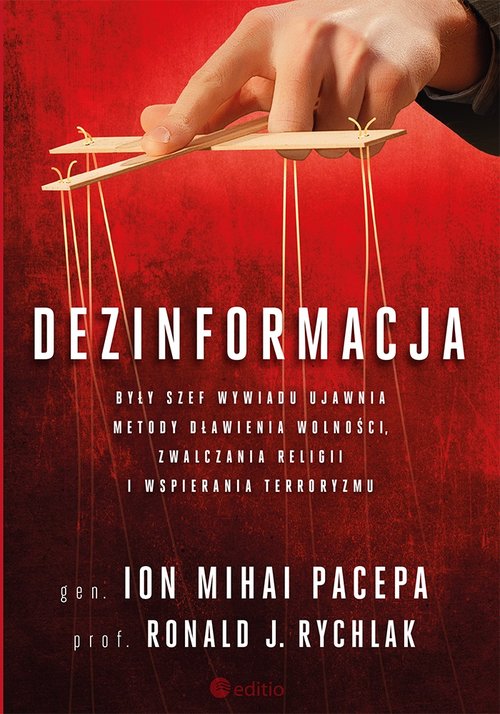 Image of Dezinformacja. Były szef wywiadu ujawnia metody dławienia wolności, zwalczania religii i wspierania terroryzmu