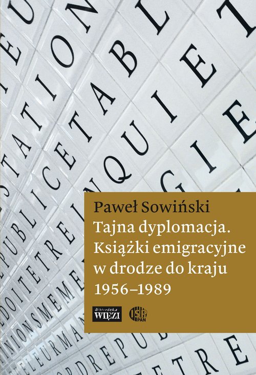 Image of Tajna dyplomacja. Książki emigracyjne w drodze do kraju 1956-1989