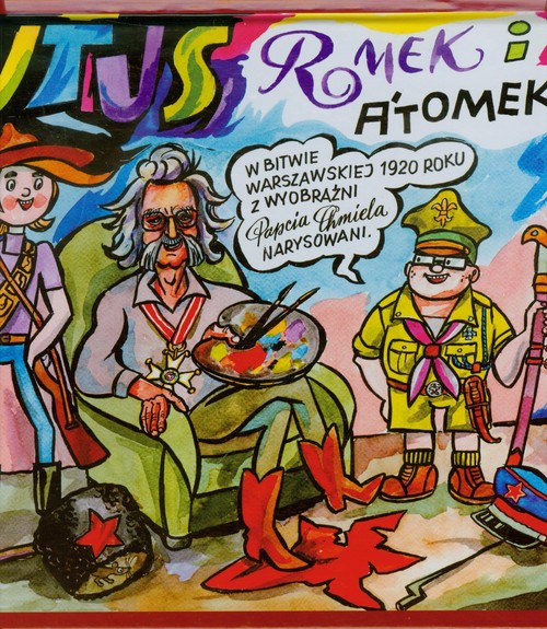 Image of Tytus Romek i Atomek w Bitwie Warszawskiej. 1920 z wyobraźni Papcia Chmiela narysowani