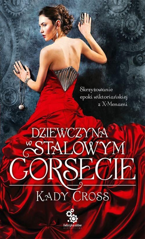 Image of Dziewczyna w stalowym gorsecie