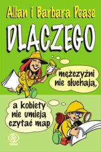 Image of Dlaczego mężczyźni nie słuchają, a kobiety nie potrafią czytać map