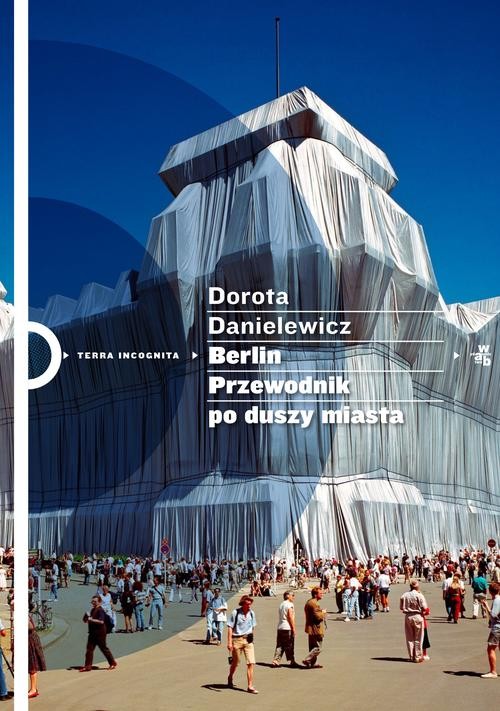 Image of Berlin. Przewodnik po duszy miasta