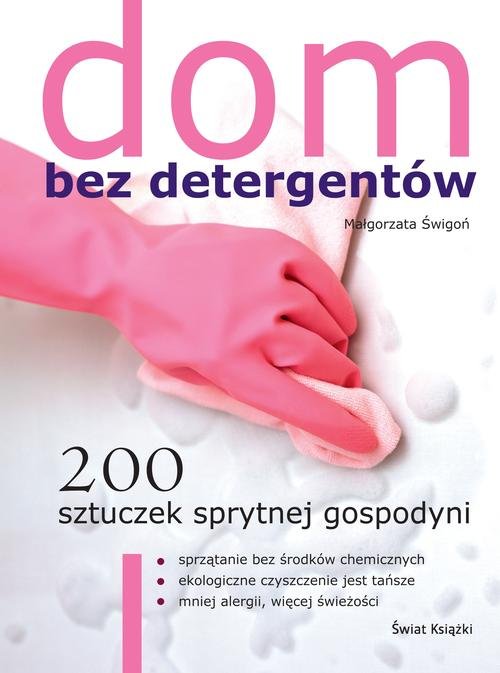 Image of Dom bez detergentów