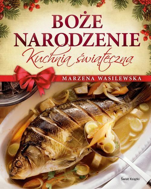 Image of Boże Narodzenie. Kuchnia świąteczna