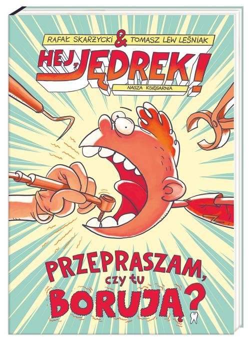 Image of Hej, Jędrek! Przepraszam, czy tu borują?