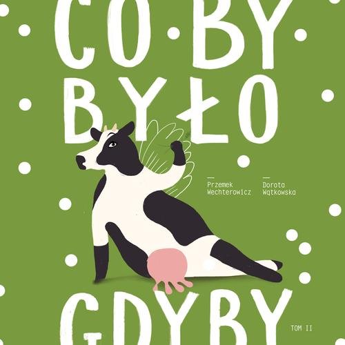 Image of Co by było, gdyby... Tom 2