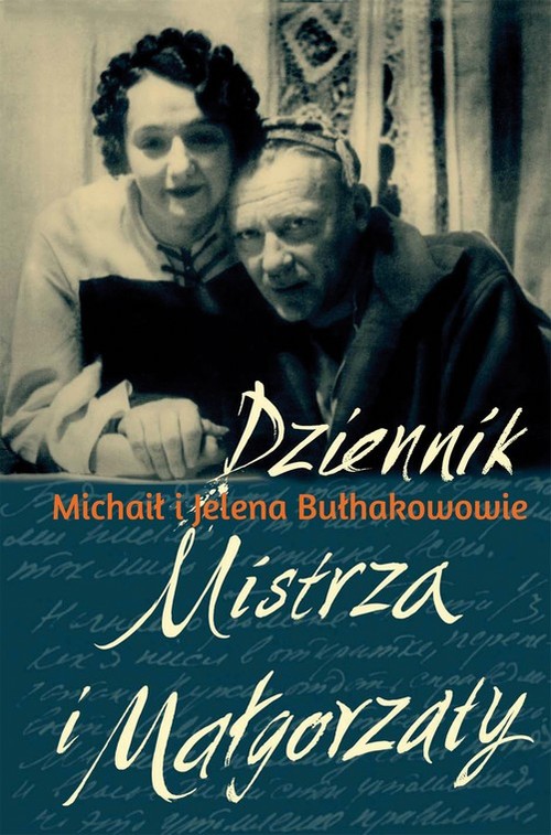 Image of Dziennik Mistrza i Małgorzaty