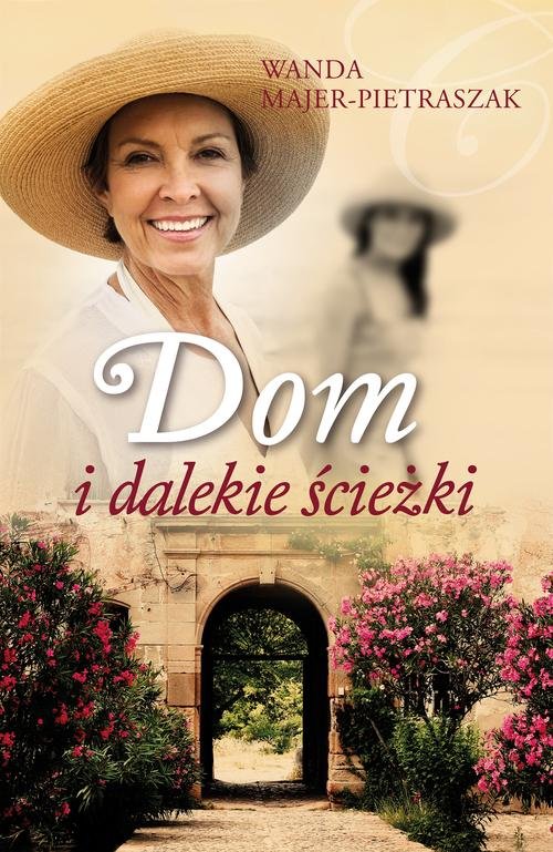 Image of Dom i dalekie ścieżki