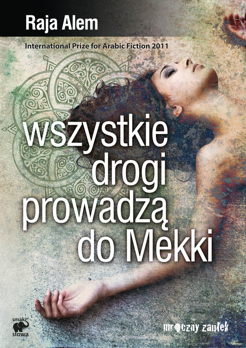 Image of Wszystkie drogi prowadzą do Mekki