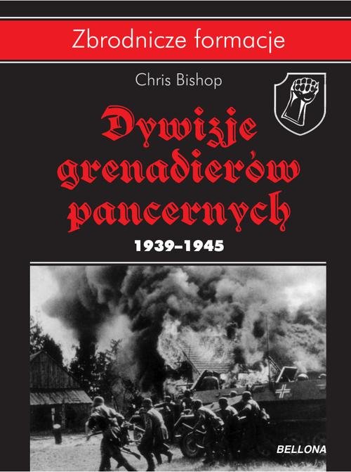 Image of Dywizje grenadierów pancernych 1939-1945