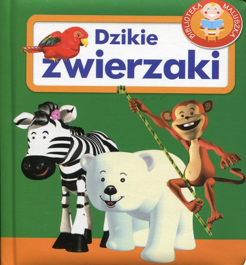 Image of Dzikie zwierzaki. Biblioteka maluszka