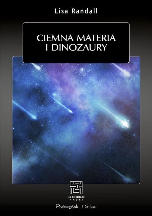 Image of Ciemna materia i dinozaury