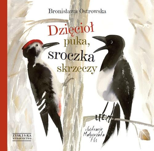 Image of Dzięcioł puka, sroczka skrzeczy
