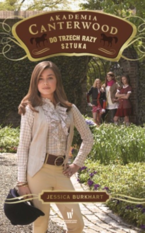 Image of Akademia Canterwood 4. Do trzech razy sztuka