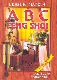 Image of ABC Feng Shui Do zastosowania w prosty sposób