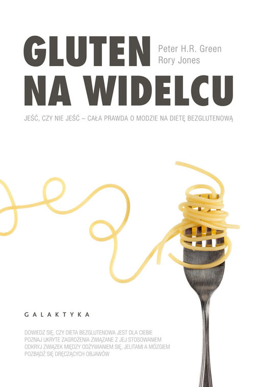 Image of Gluten na widelcu Jeść czy nie jeść - cała prawda o modzie na dietę bezglutenową